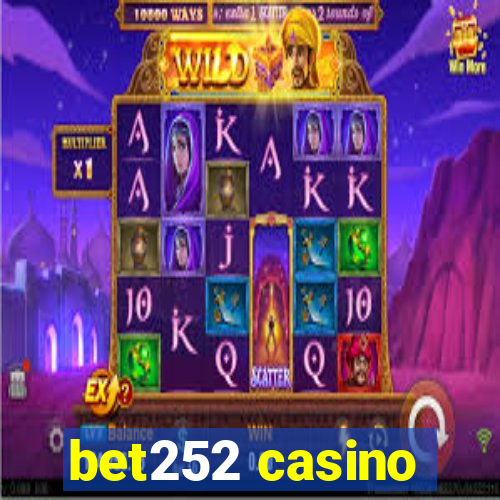 bet252 casino